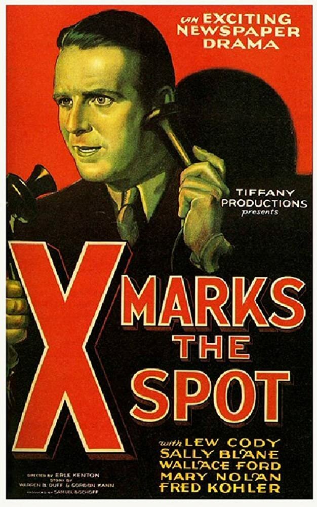 X Marks the Spot (1931) постер