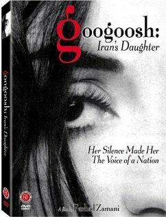 Googoosh: Iran's Daughter (2000) постер