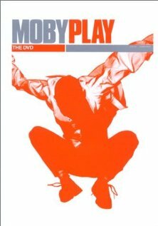 Moby: Play - The DVD (2001) постер