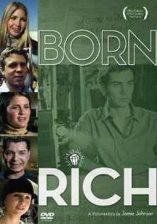Born Rich (2003) постер