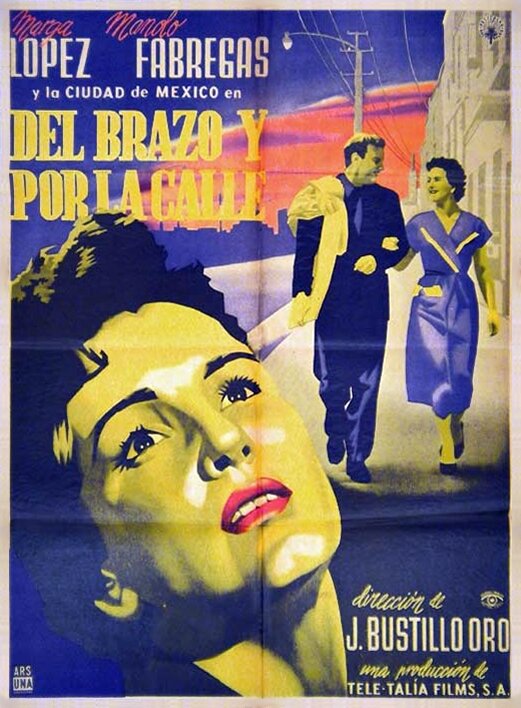 Del brazo y por la calle (1956) постер