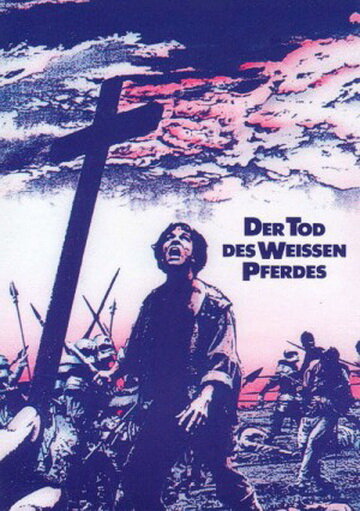 Смерть Белого Жеребца (1985) постер