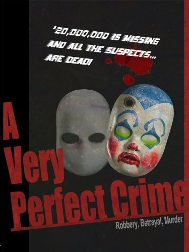 A Very Perfect Crime (2013) постер