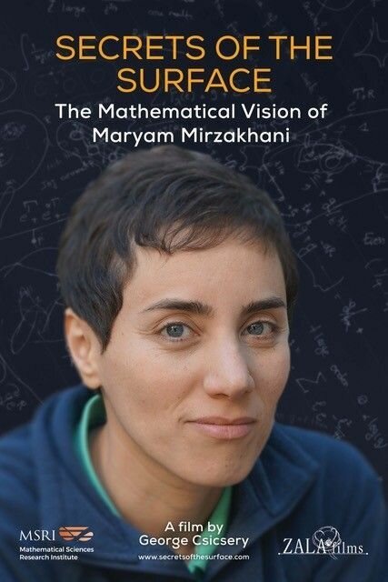 Secrets of the Surface: The Mathematical Vision of Maryam Mirzakhani (2020) постер