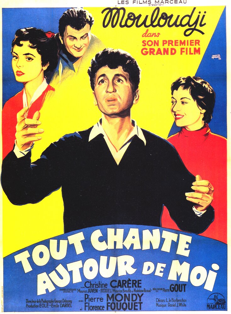 Tout chante autour de moi (1954) постер