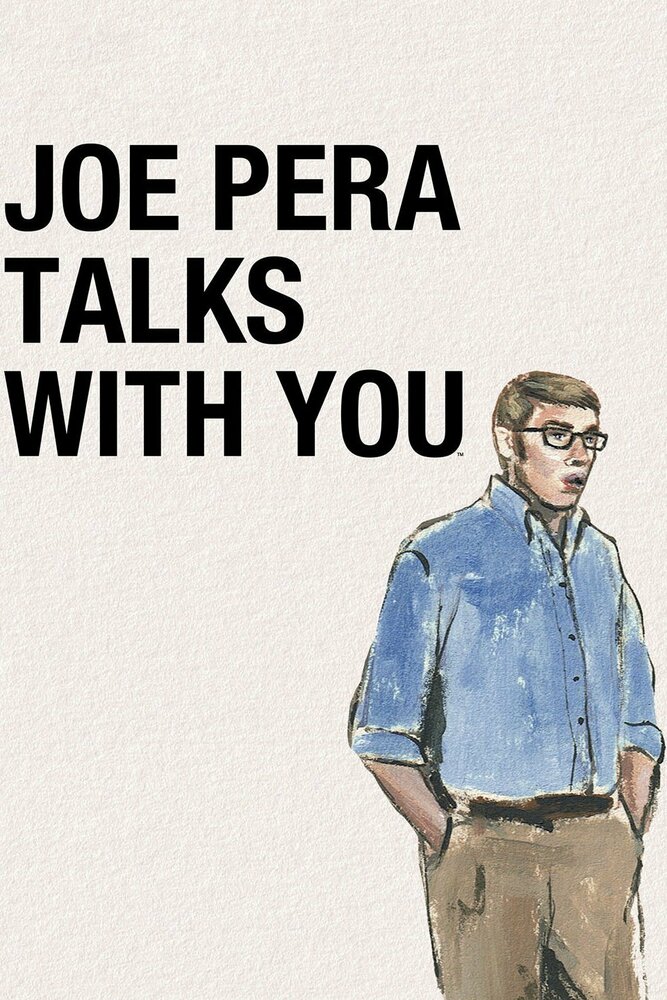 Joe Pera Talks with You (2018) постер