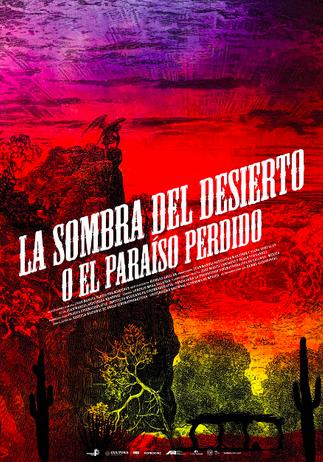 La sombra del desierto (o el Paraíso perdido) (2020) постер