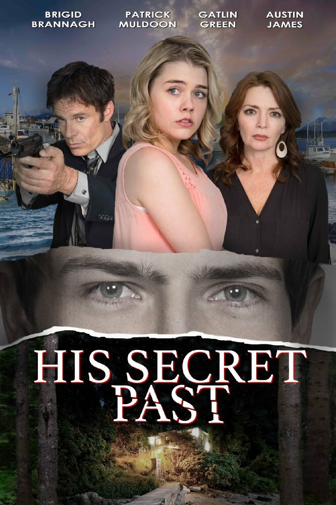His Secret Past (2016) постер