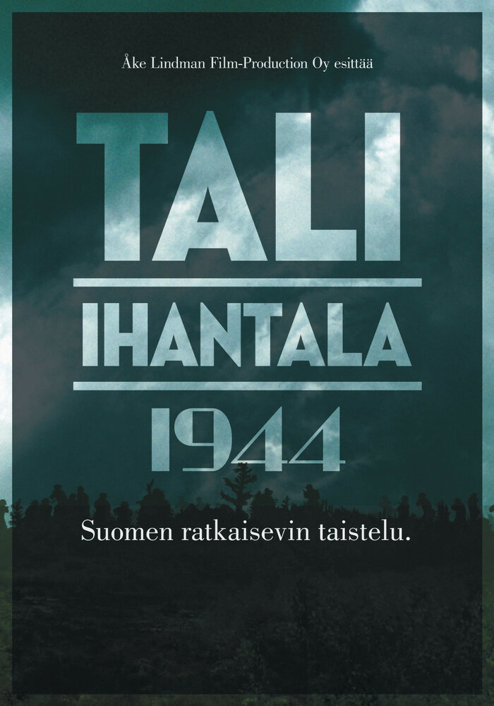 Тали – Ихантала 1944 (2007) постер