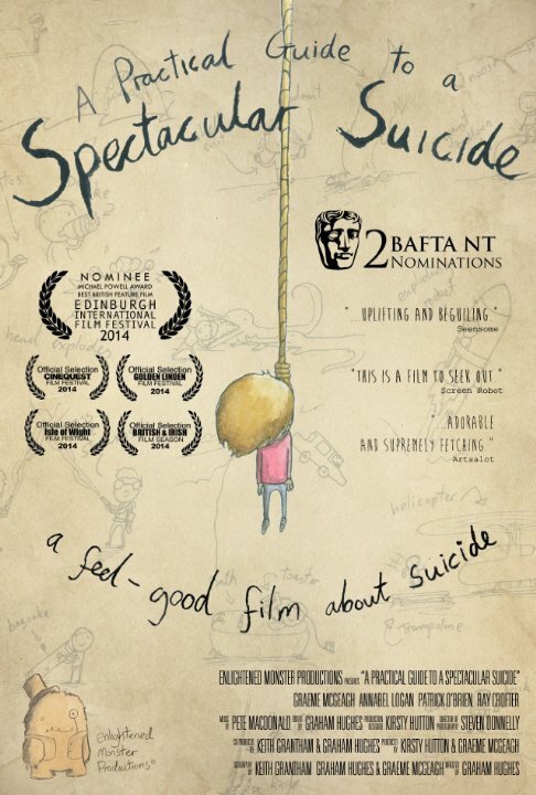 A Practical Guide to a Spectacular Suicide (2014) постер