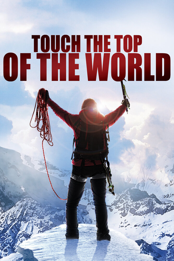 Коснуться вершины мира (2006) постер