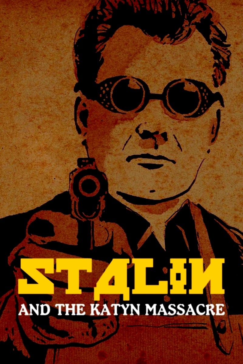 Les bourreaux de Staline - Katyn, 1940 (2020) постер