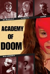 Academy of Doom (2008) постер