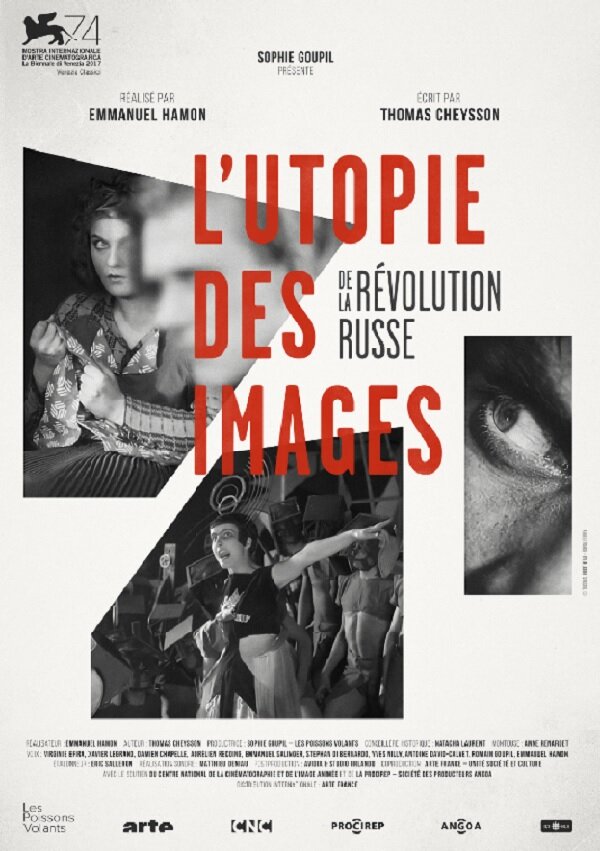 L'utopie des images de la révolution russe (2017) постер