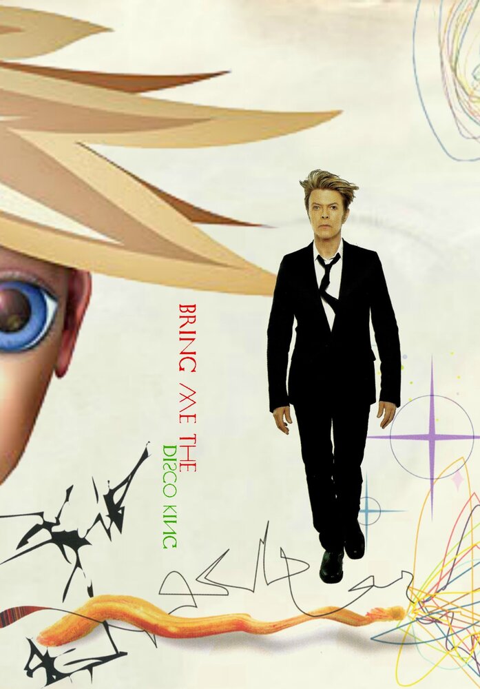 David Bowie: Bring Me the Disco King (2003) постер