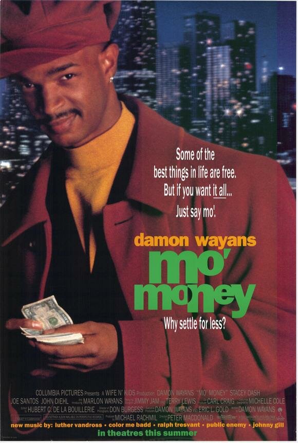Больше денег (1992) постер