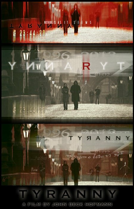 Тирания (2010) постер