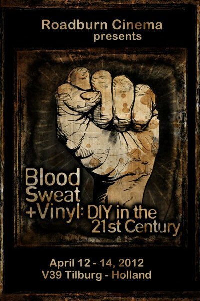 Blood, Sweat + Vinyl: DIY in the 21st Century (2011) постер