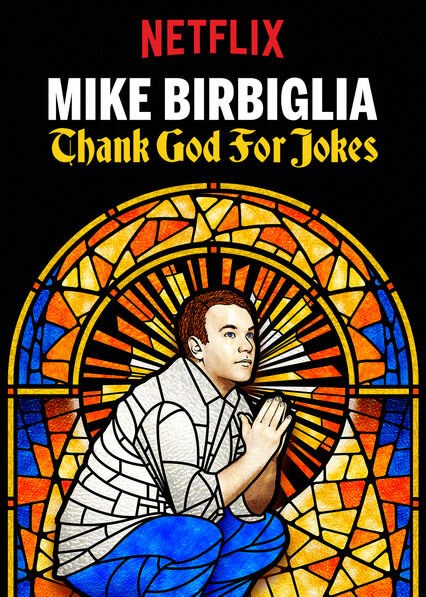 Майк Бирбиглия: Слава богу, есть шутки (2017) постер