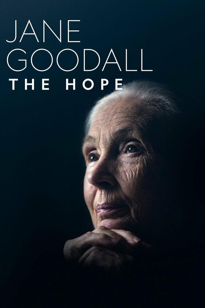 Джейн Гудолл: Надежда (2020) постер