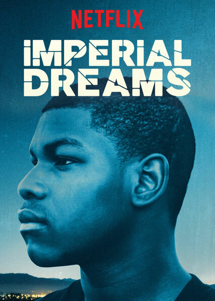 Imperial Dreams (2014) постер