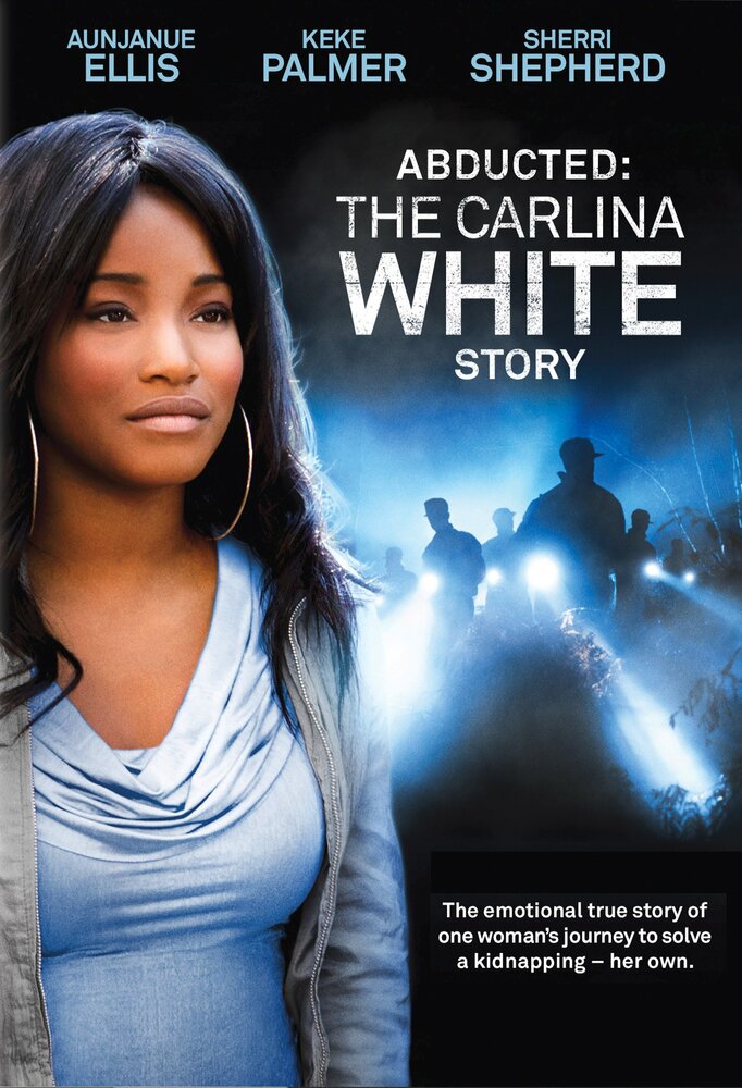 Похищенная: История Карлины Уайт (2012) постер