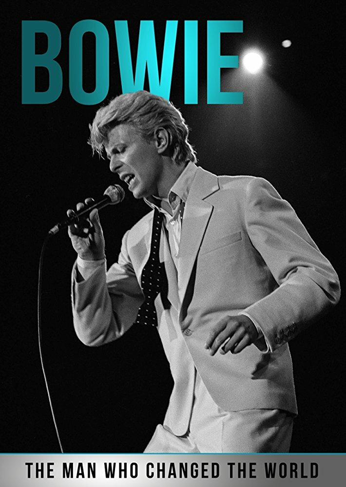 Bowie: The Man Who Changed the World (2016) постер