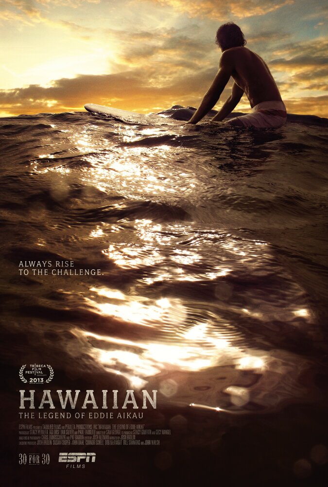 Hawaiian: The Legend of Eddie Aikau (2013) постер