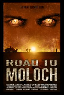 Дорога к Молоху (2009) постер