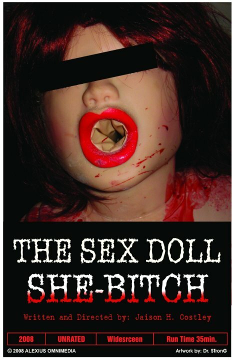 The Sex Doll She-Bitch (2009) постер