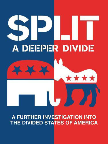Split: A Deeper Divide (2012) постер