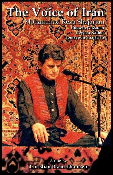 The Voice of Iran: Mohammad Reza Shajarian - The Copenhagen Concert 2002 (2003) постер