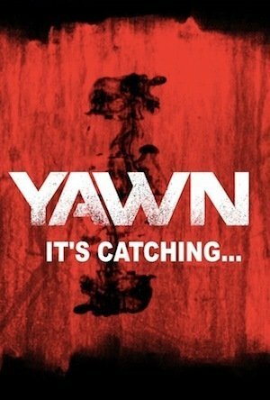 YAWN - It's Catching... (2014) постер