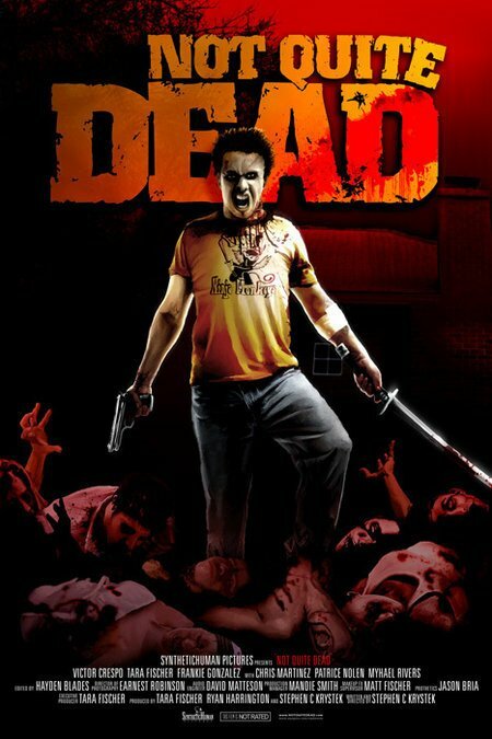Not Quite Dead (2007) постер