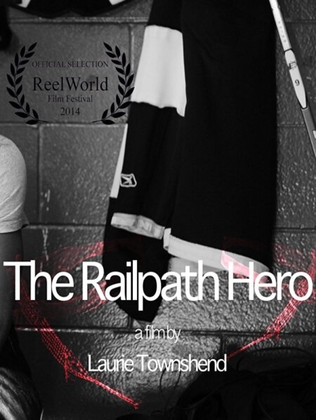 The Railpath Hero (2013) постер
