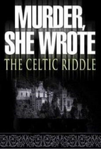 Она написала убийство: Загадка кельтов (2003) постер