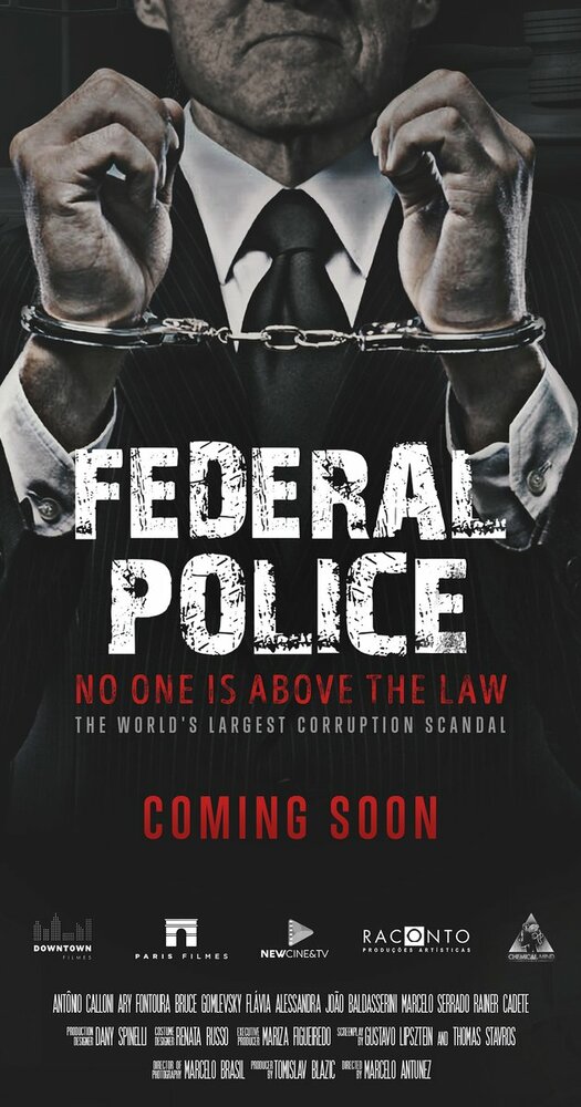 Polícia Federal: A Lei é para Todos (2017) постер