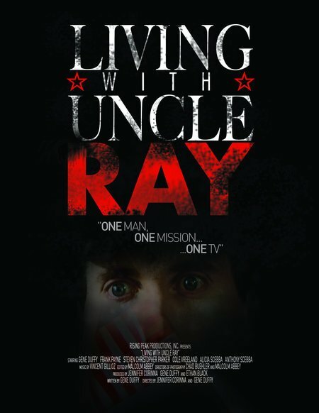 Living with Uncle Ray (2006) постер