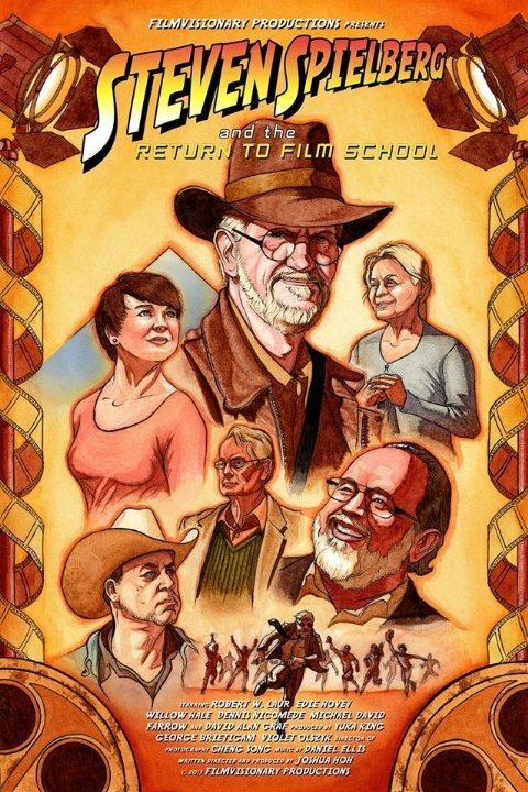 Steven Spielberg and the Return to Film School (2013) постер