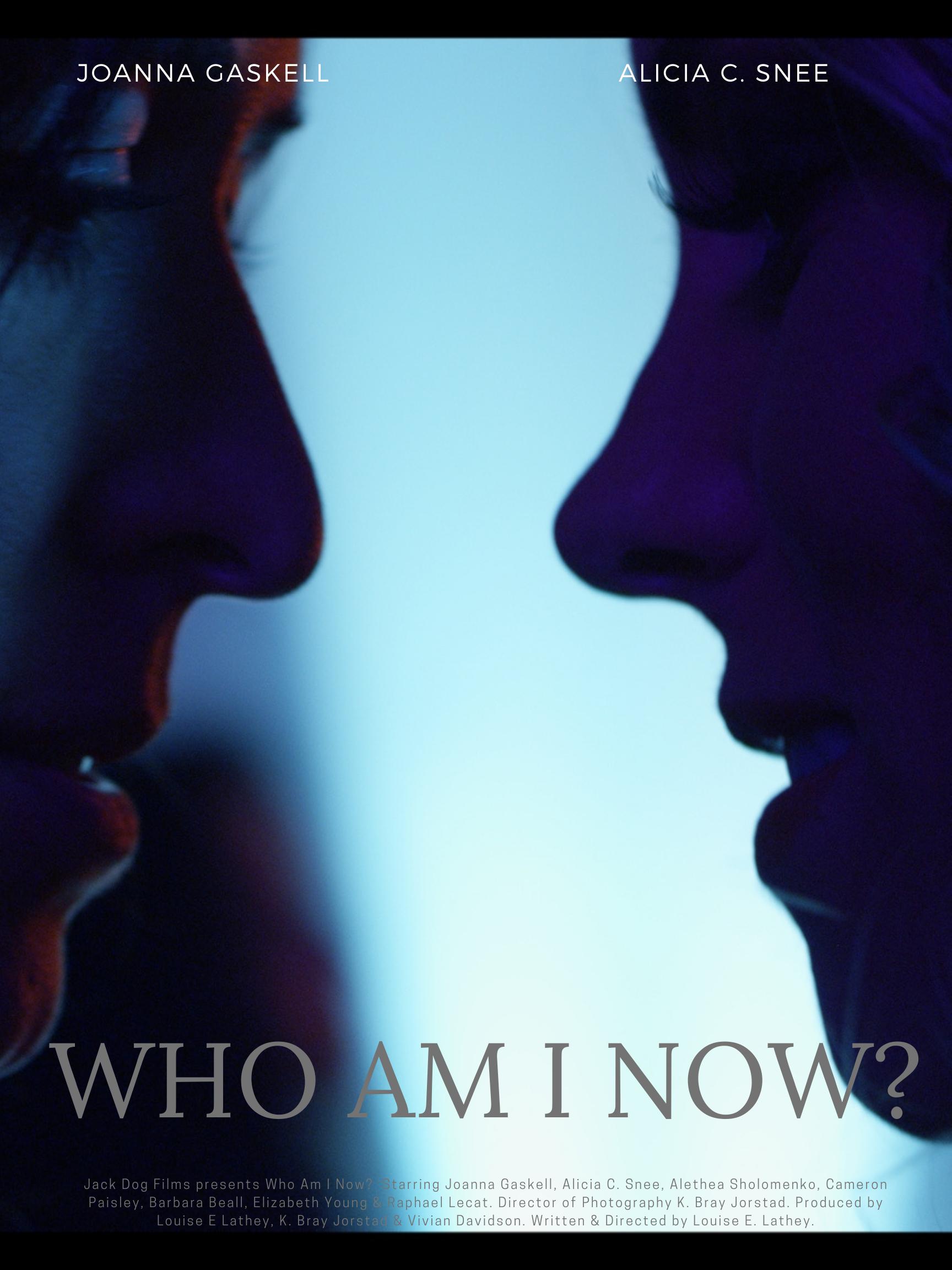 Who Am I Now? постер