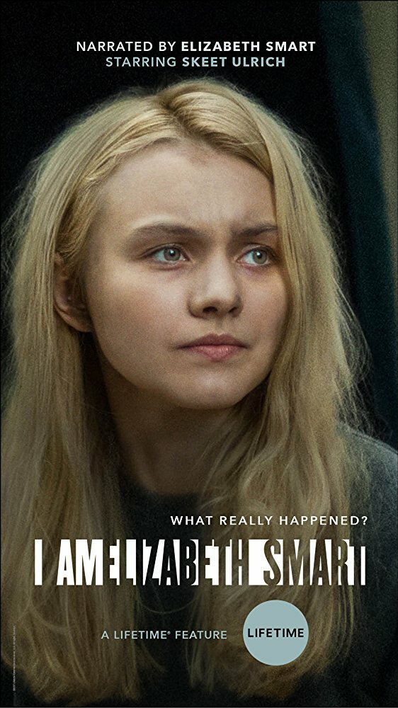 I Am Elizabeth Smart (2017) постер