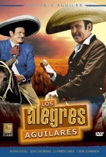 Los alegres Aguilares (1967) постер