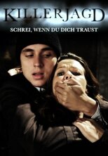 Killerjagd. Schrei, wenn du dich traust (2010) постер