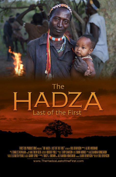 The Hadza: Last of the First (2014) постер