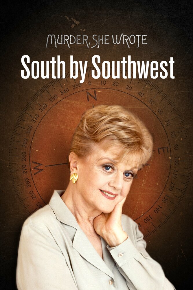 Она написала убийство: На юг через юго-запад (1997) постер