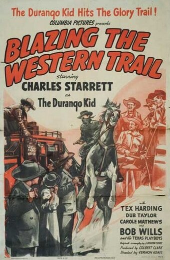 Blazing the Western Trail (1945) постер
