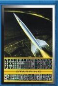 Destination Space (1959) постер