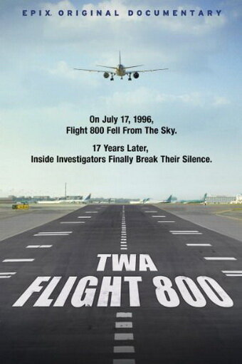 TWA Flight 800 (2013) постер