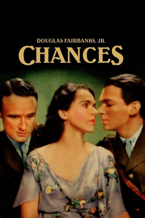 Chances (1931) постер