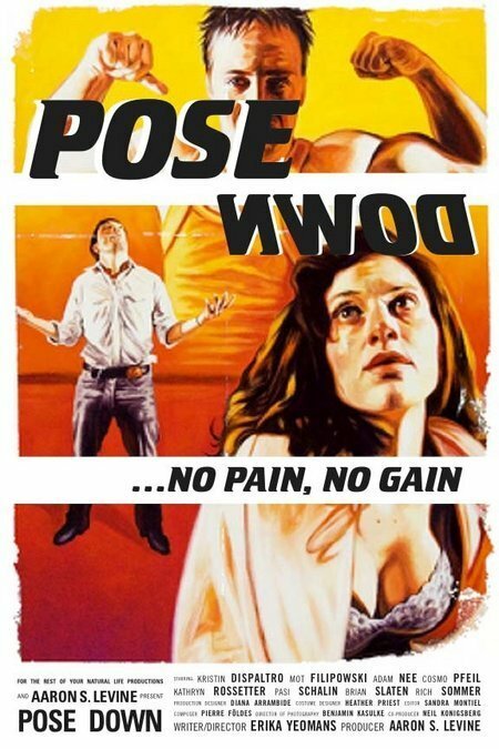 Pose Down (2007) постер
